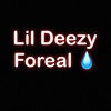 lildeezyforeal